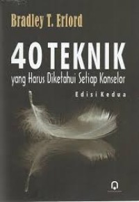 Image of 40 teknik yang harus diketahui setiap konselor