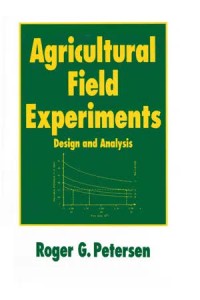 Image of Agricultural field experiments: design and analysis