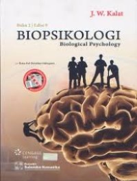Image of Biopsikologi, biological psychology buku 2. edisi 9