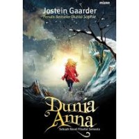 Dunia anna: sebuah novel filsafat semesta