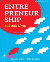 Entrepreneurship: sebuah ilmu