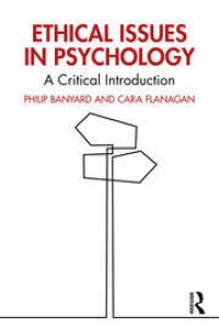 Image of Ethical issues in psychology: a critical introduction