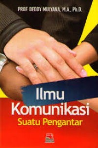Image of Ilmu komunikasi suatu pengantar