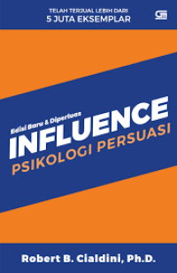Image of Influence: edisi baru dan diperluas – psikologi persuasi