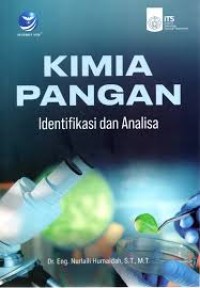 Image of Kimia pangan: identifikasi dan analisa