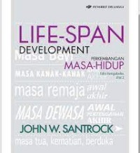 Life-Span development perkembangan masa-hidup (Edisi 13) (Jilid 1)