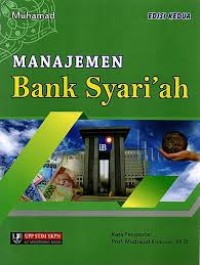Manajemen bank syari'ah: edisi kedua