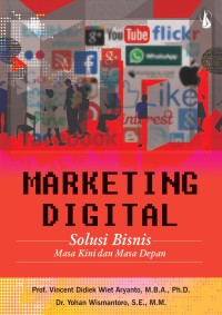 Image of Marketing digital: solusi bisnis masa kini dan masa depan