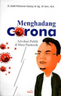 Image of Menghadang corona ; advokasi publik di masa pandemik