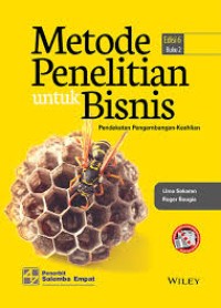 Metode Penelitian untuk Bisnis (Edisi 6) (Buku 2)