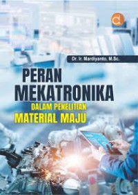Image of Peran mekatronika dalam penelitian material maju