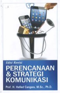 Image of Perencanaan dan Strategi Komunikasi: edisi revisi