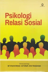 Image of Psikologi relasi sosial