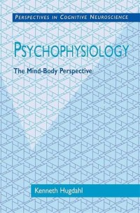 Image of Psychophysiology : the mind-body perspective