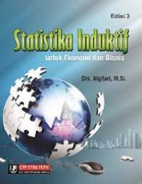 Statistika induktif: untuk ekonomi dan bisnis