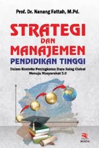 Strategi dan manajemen pendidikan tinggi