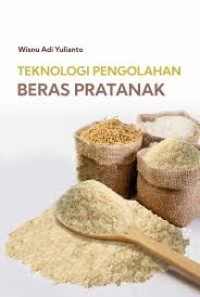Teknologi pengolahan beras pratanak