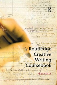 The routledge creative writing coursebook