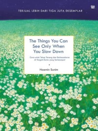 Image of The things you can see only when you slow down