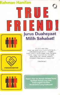 Image of True friend jurus duahsyaat milih sahabat